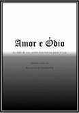 Amor E Ódio (eBook, PDF)