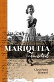 Mariquita-Revisited (eBook, ePUB) Mariquita-Revisited (eBook, ePUB)