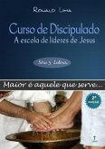 Curso De Discipulado: A Escola De Líderes De Jesus (vol. 3) (eBook, PDF)