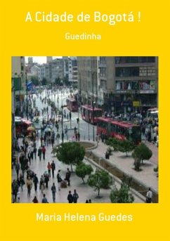 Cover A Cidade De Bogotá ! (eBook, PDF)