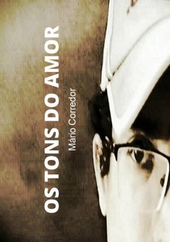 Os Tons Do Amor (eBook, PDF) - Corredor, Mário