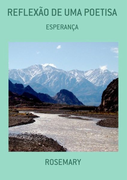 Reflexão De Uma Poetisa (eBook, PDF) Reflexão De Uma Poetisa (eBook, PDF)