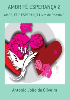 Cover Amor Fé Esperança 2 (eBook, PDF)