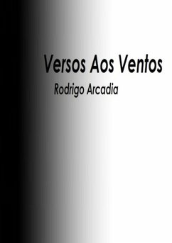 Versos Aos Ventos (eBook, PDF) - Arcadia, Rodrigo