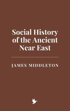 Cover Social History of the Ancient Near East (eBook, ePUB)