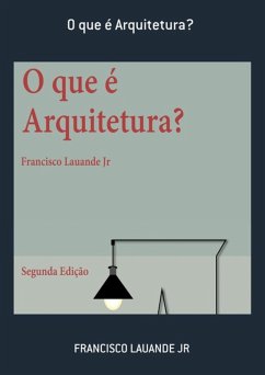 Cover O Que É Arquitetura? (eBook, ePUB)