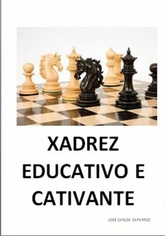 Cover Xadrez Educativo E Cativante (eBook, PDF)