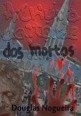 A Chuva Da Tarde Dos Mortos (eBook, PDF)
