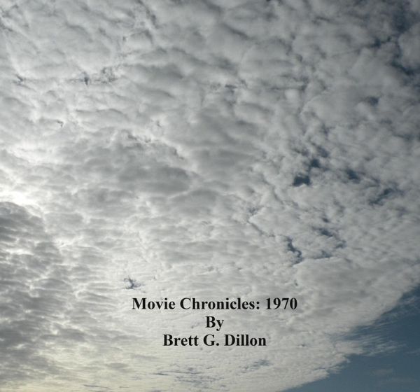 1970 (Movie Chronicles, #66) (eBook, ePUB) 1970 (Movie Chronicles, #66) (eBook, ePUB)