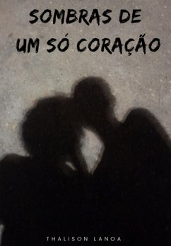 Cover Sombras De Um Só Coração (eBook, PDF)