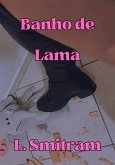 Banho De Lama (eBook, ePUB)