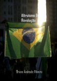 Altruísmo & Revolução (eBook, PDF)