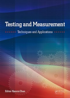 Testing and Measurement: Techniques and Applications (eBook, ePUB)