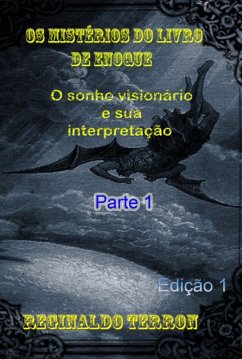 Cover Os Mistérios Do Livro De Enoque O Sonho Visionário E Sua Interpretação Parte 1 (eBook, PDF)