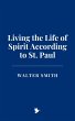 Living the Life of Spirit According to... - Bild 1