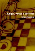 Fungos, Versos E Bactérias (eBook, PDF)