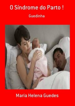 Cover O Síndrome Do Parto ! (eBook, PDF)