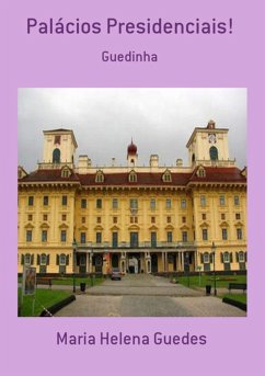 Cover Palácios Presidenciais! (eBook, PDF)