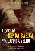 Lições Da Renda Básica Em Quatinga Velho (eBook, PDF)