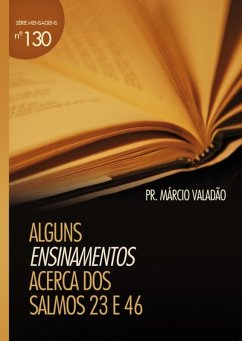 Cover Alguns Ensinamentos A Respeito Dos Salmos 23 E 46 (eBook, PDF)