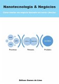 Nanotecnologia & Negócios (eBook, PDF)