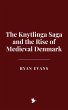 The Knytlinga Saga and the Rise of... - Bild 1