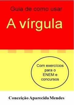 Cover Guia De Como Usar A Vírgula (eBook, PDF)