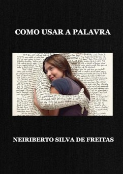 Cover Como Usar A Palavra (eBook, ePUB)
