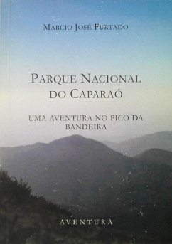 Parque Nacional Do Caparaó (eBook, PDF) - Furtado, Marcio José