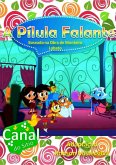 A Pílula Falante (eBook, PDF)