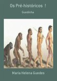 Os Pré-históricos ! (eBook, PDF)