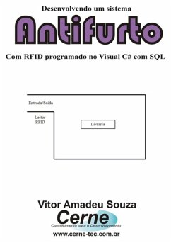 Cover Desenvolvendo Um Sistema Antifurto Com Rfid Programado No Visual C# Com Sql (eBook, PDF)