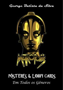 Pôsteres & Lobby Cards (eBook, PDF) - Da Silva, George Batista