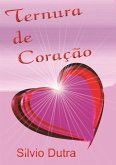 Ternura De Coração (eBook, ePUB)