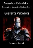 Guerreiros Visionários (eBook, PDF)