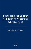 The Life and Works of Charles Maurras (1868-1952) (eBook, ePUB)