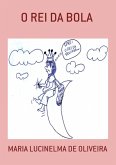 O Rei Da Bola (eBook, PDF)