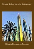 Manual Do Controlador De Acessos (eBook, PDF) Manual Do Controlador De Acessos (eBook, PDF)