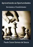 Aproveitando As Oportunidades (eBook, PDF)