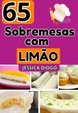 Delícias Cítricas: 65 Receitas De Sobremesas Com Limão (eBook, ePUB)