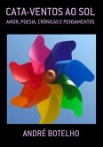 Cata-ventos Ao Sol (eBook, PDF)