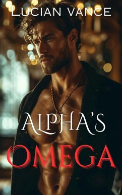 Alpha's Omega (eBook, ePUB) - Vance, Lucian