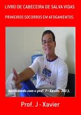 Livro De Cabeceira De Salva Vidas (eBook, PDF)