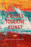 Chloés tödliche Kunst (eBook, ePUB)