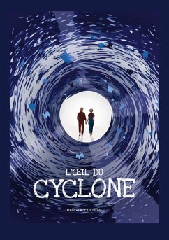 L'oeil du cyclone (eBook, ePUB)
