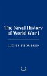 The Naval History of World War I... - Bild 1