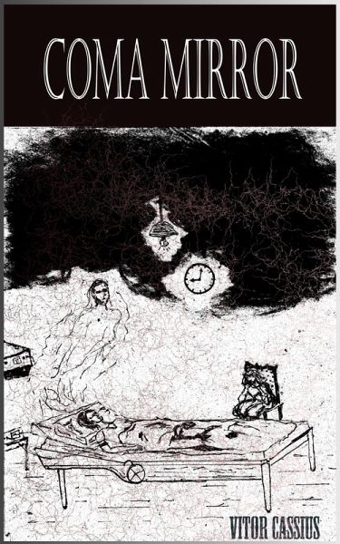 Coma Mirror (eBook, ePUB) Coma Mirror (eBook, ePUB)