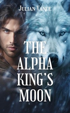 Cover The Alpha King's Moon (eBook, ePUB)