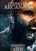 Guerra De Arcanjos (eBook, PDF)