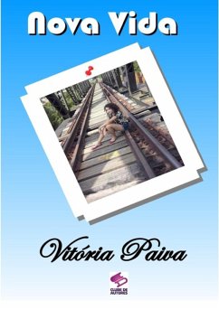 Nova Vida (eBook, PDF) - Paiva, Vitória